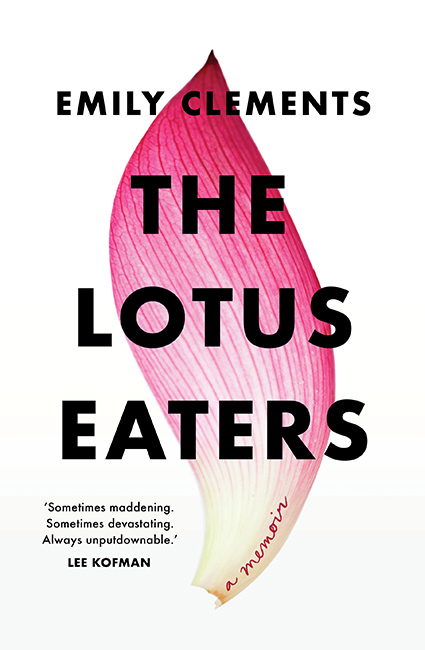 The Lotus Eaters by Emily Clements