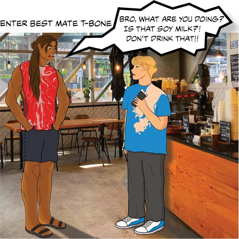 Text on white background reads 'enter best mate T-Bone'. Image shows T-Bone and Soy Boy in a coffee shop. T-Bone says "Bro, what are you doing? Is that soy milk?! Don't drink that!!"