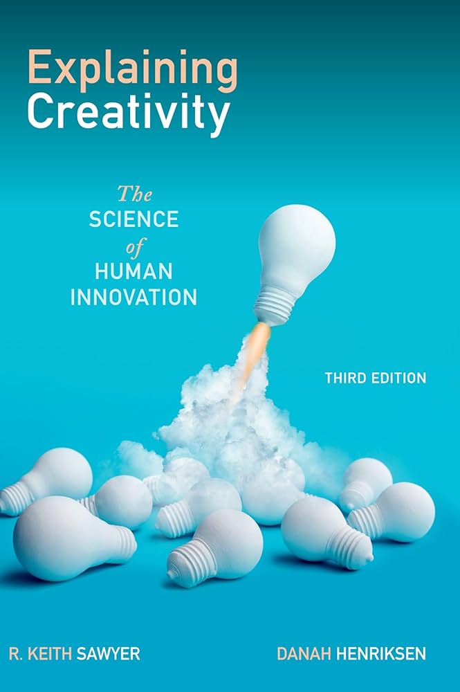 Explaining Creativity: The Science of Human Innovation (2024, Oxford University Press)