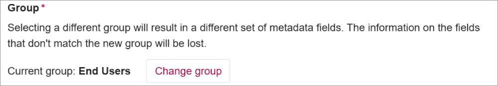 Sreenshot showing the current group as End Users with a button for Change group.
