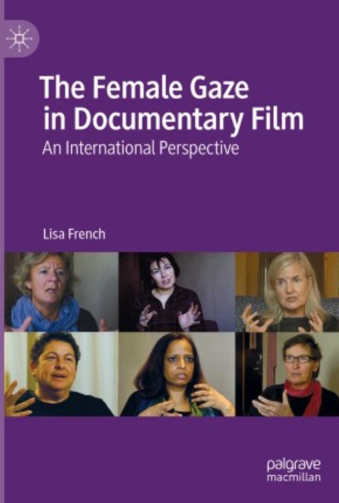 The Female Gaze in Documentary Film book cover