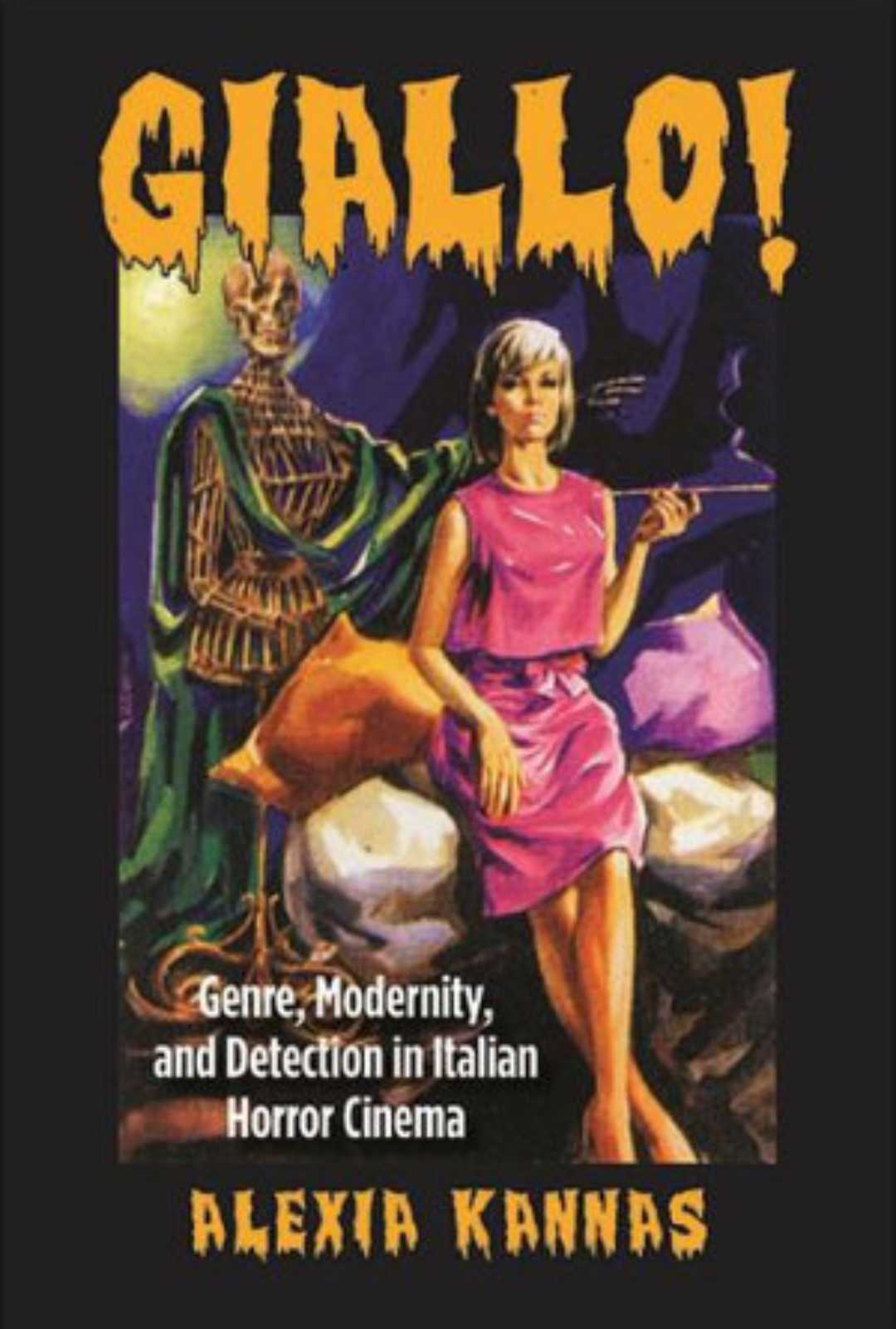 Giallo! Genre, modernity, and detection in italian horror cinema book cover