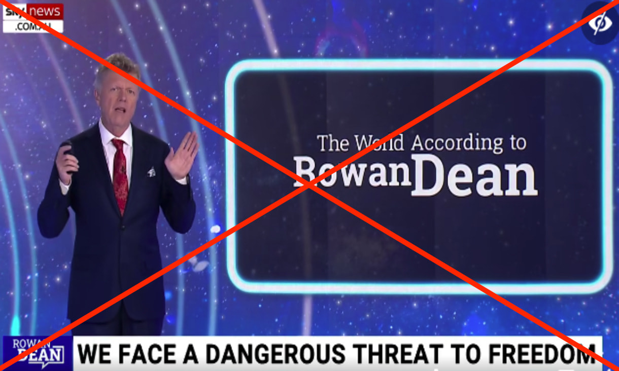 Sky News commentator Rowan Dean on TV with caption "We face a dangerous threat to freedom"