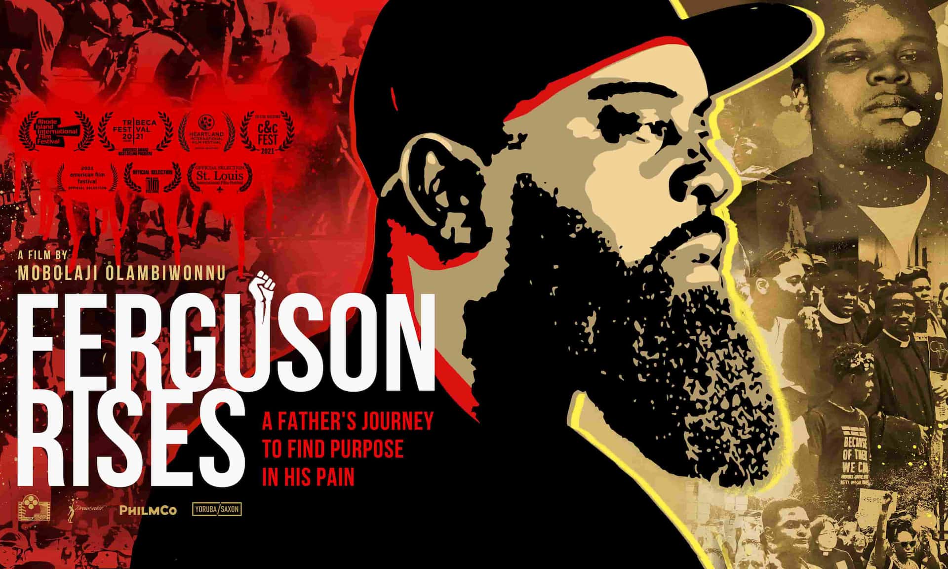 Movie poster with words Ferguson Rises, A father's journey to find purpose in his pain