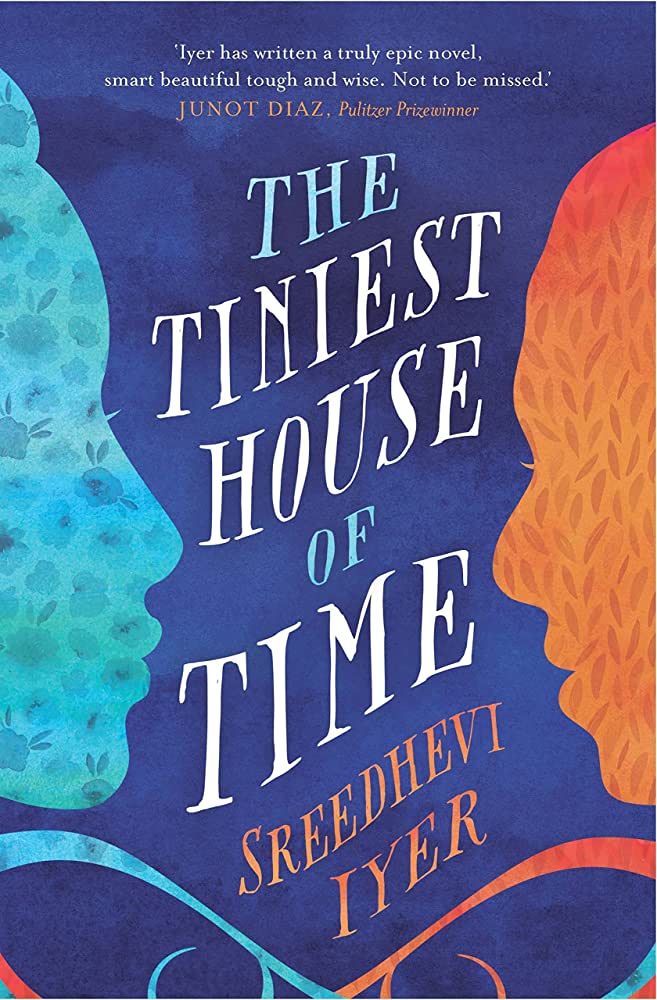 Book cover The Tiniest House of Time by Sreedhevi Iyer