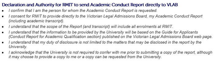 Declaration and authority statement used to confirm it is appropriate for RMIT to fulfil the request and issue the Report to VLAB.  Please contact the Secretariat if you are unable to view the statement.