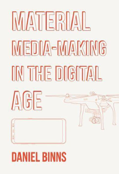 Material Media-Making in the Digital Age cover