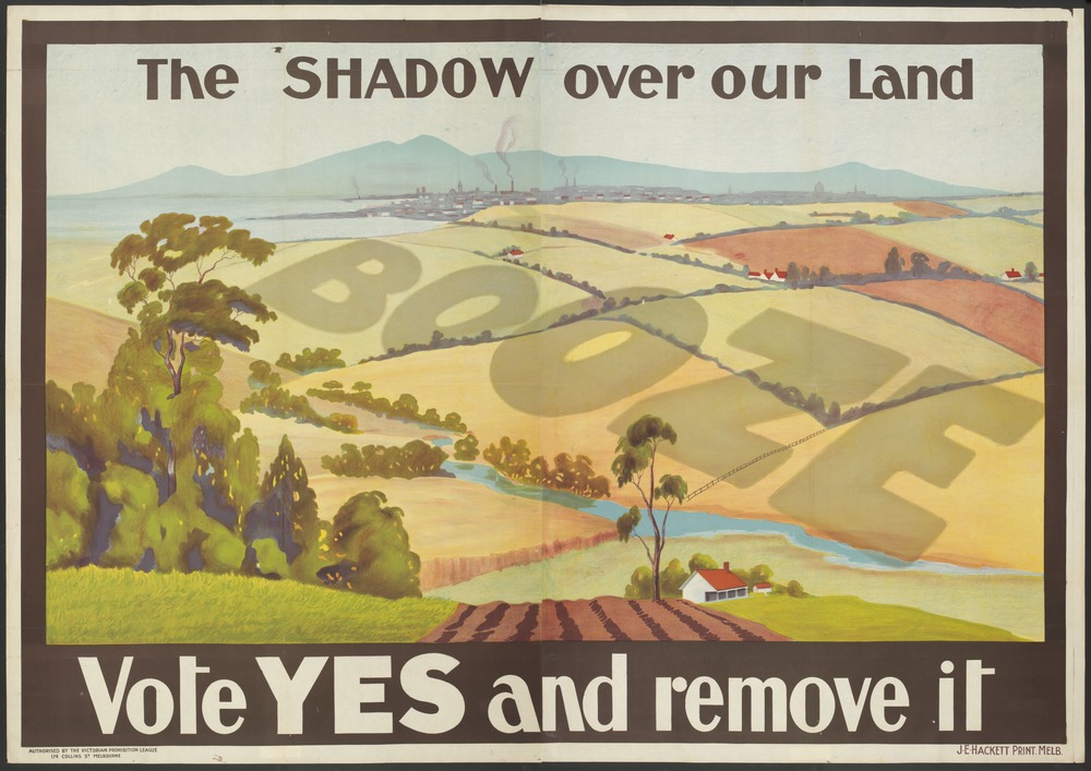 This 1930 temperance poster refers to the Local Option Poll which empowered the Licences' Reduction Board to reduce the number of licenses to sell alcohol. (Photo: State Library of Victoria).