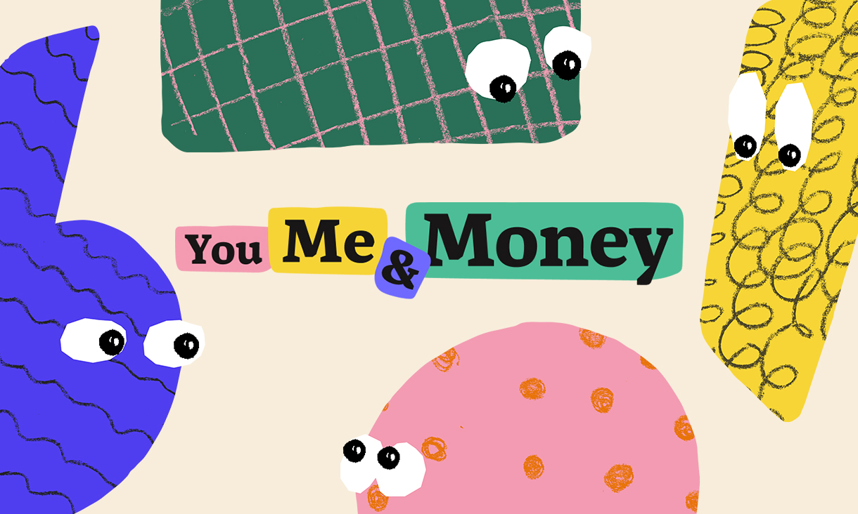 You, Me & Money characters